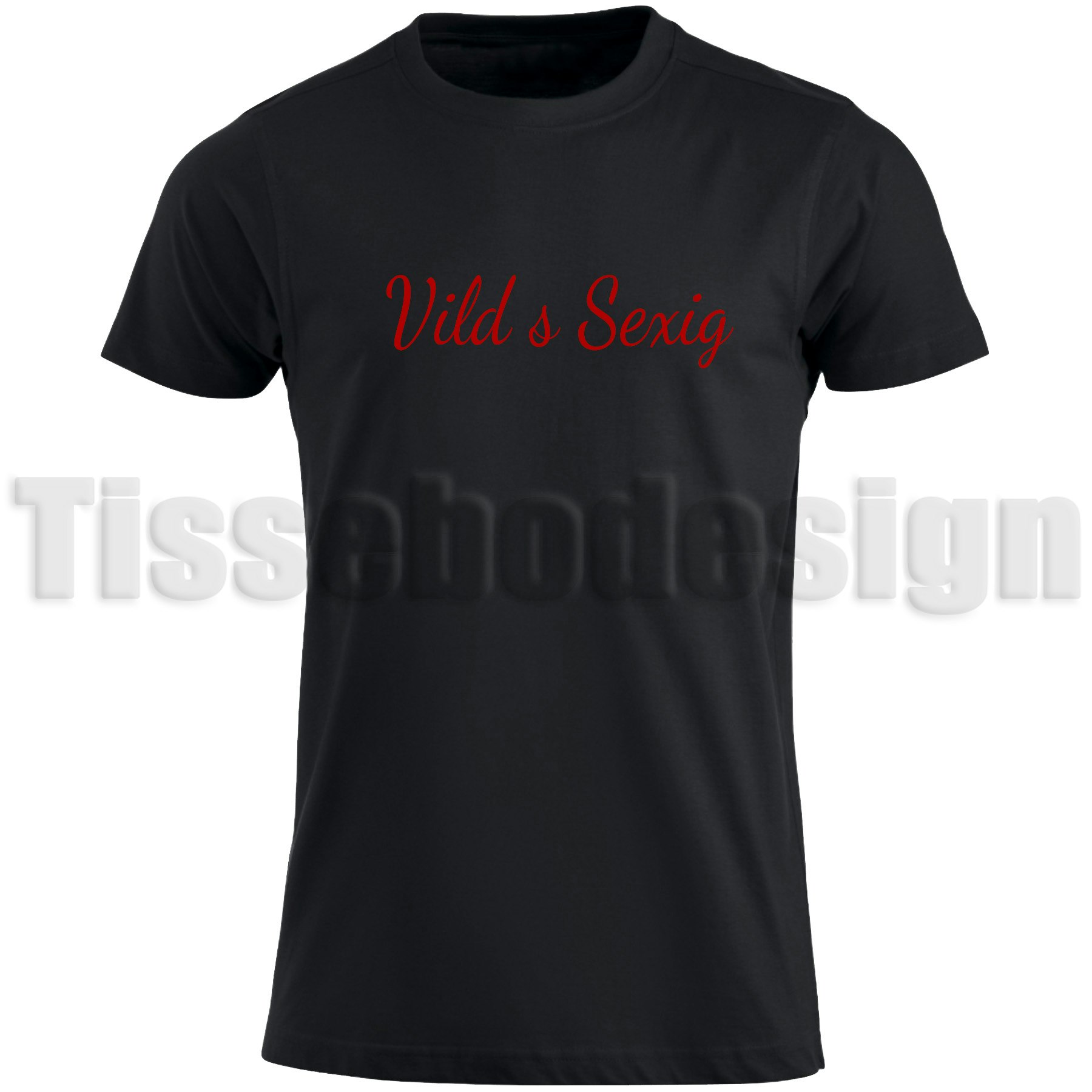 T-shirt Vild & Sexig