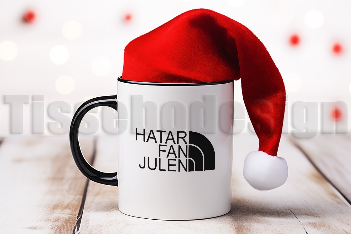 Julmugg Hatar Fan Julen