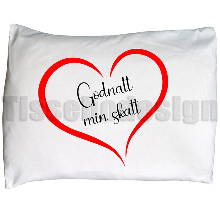 Örngott Godnatt Min Skatt