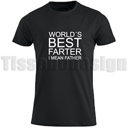 T-shirt World´s Best Farter I Mean Father