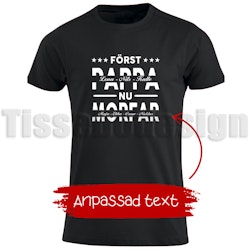 T-shirt Med Tryck Först Pappa Nu Morfar - Farfar