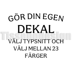 Gör din egen dekal – välj typsnitt och färg för en unik stil