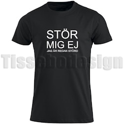 T-shirt Med Tryck Stör Mig Inte - Jag Är Redan Störd