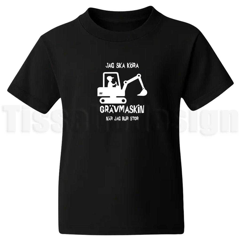 Barn T-shirt Jag Ska Köra Grävmaskin När Jag Blir Stor