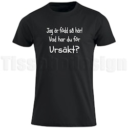 T-shirt Jag är född så här! – bär din attityd med stolthet