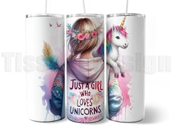 Tumbler Just a Girl Who Loves Unicorns – 20 oz (ca 600 ml)