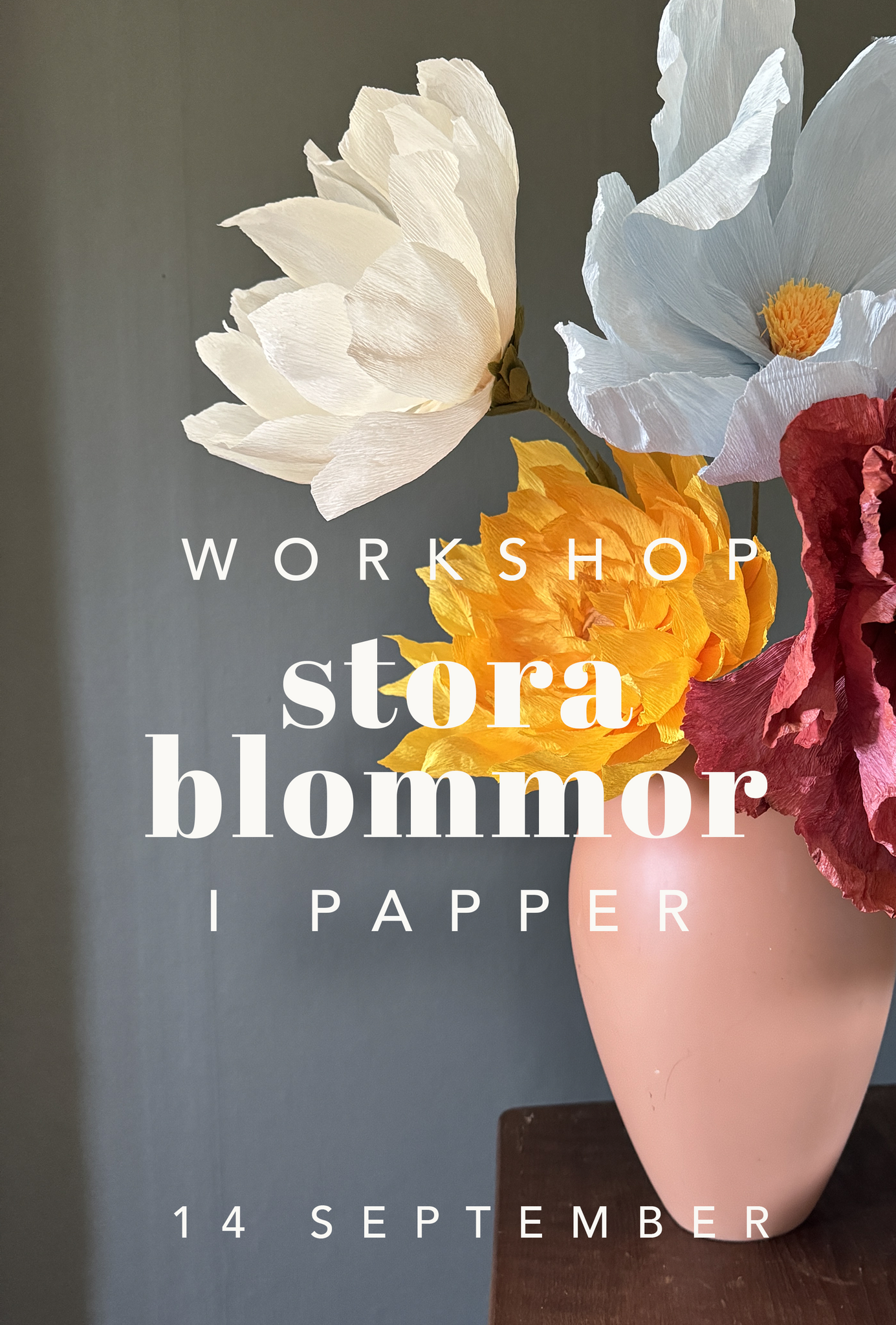 Workshop skapa stora Pappersblommor 14 september