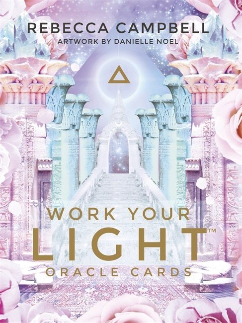 Work Your Light Oracle Cards  by Rebecca Campbell