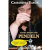 Stora boken om pendeln med exklusiv pendel i bergskristall av Cassandra Eason