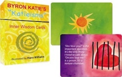 Byron Katie's KATIEISM Inner Wisdom Cards by Byron Katie & Hans Wilhelm