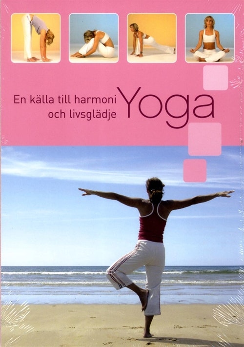 YOGA: En källa till harmoni och livsglädje