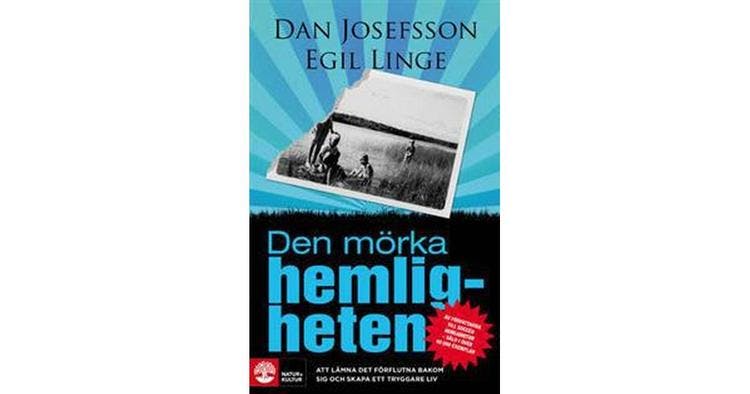 Den mörka hemligheten  av Dan Josefsson, Egil Linge