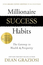 Millionaire Success Habits  The Gateway to Wealth & Prosperity av Dean Graziosi