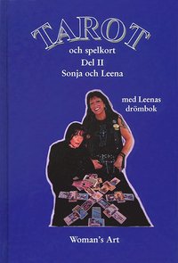 Tarot och spelkort Del 2 av Leena & Sonja