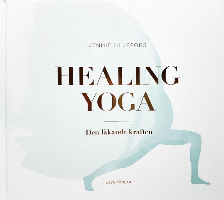 Healing Yoga : den läkande kraften av Jennie Liljefors - Tarot Store