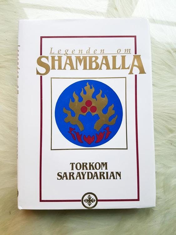 Legenden om shamballa  av Torkom Saraydarian