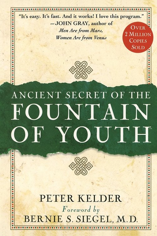 Ancient Secrets of the Fountain of Youth av Peter Kelder