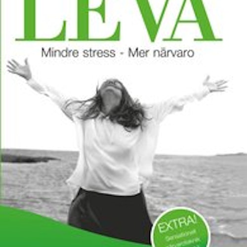 Lär dig leva : Mindre stress - Mer närvaro  av Mats Billmark, Susan Billmark - Inbunden