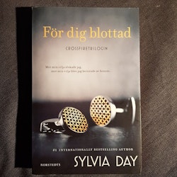 För dig blottad av Sylvia Day