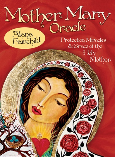Alana Fairchild -   Mother Mary Oracle