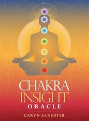 Chakra Insight Oracle by Caryn Sangster