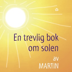 En trevlig bok om solen  av Martin