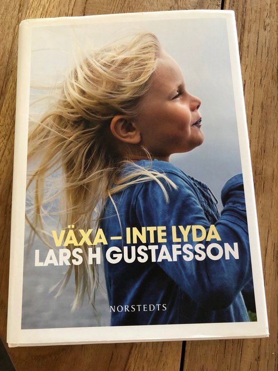 Växa inte lyda  av Lars H Gustafsson