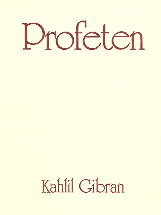 Profeten av Kahlil Gibran - på Svenska