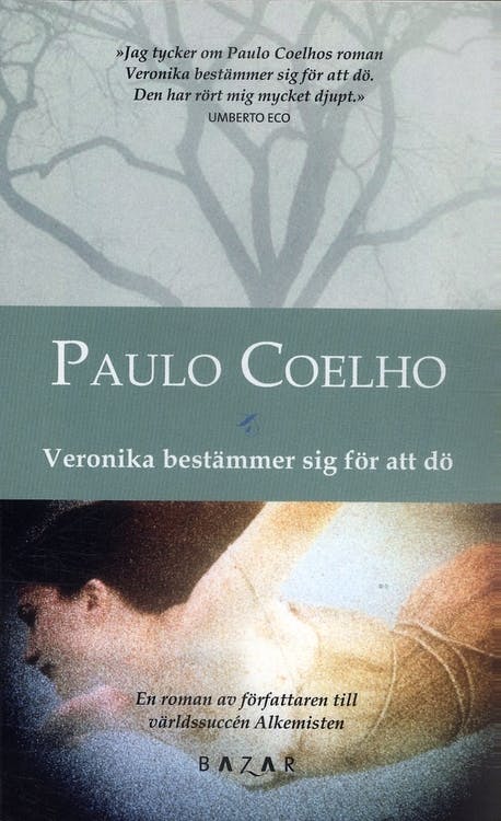 Veronika bestämmer sig för att dö av Paulo Coelho