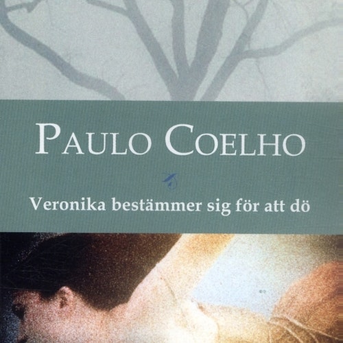 Veronika bestämmer sig för att dö av Paulo Coelho