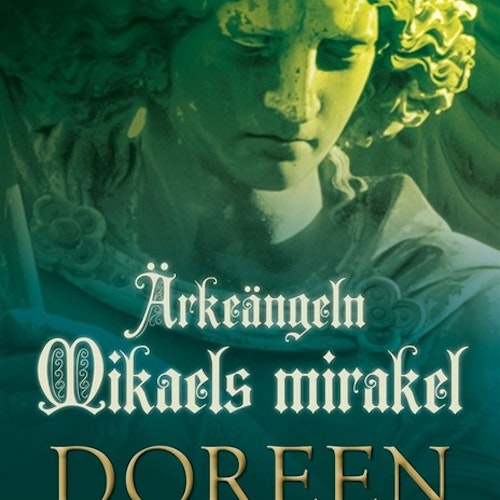 Ärkeängel Mikaels Mirakel	9789176911013 av Doreen Virtue