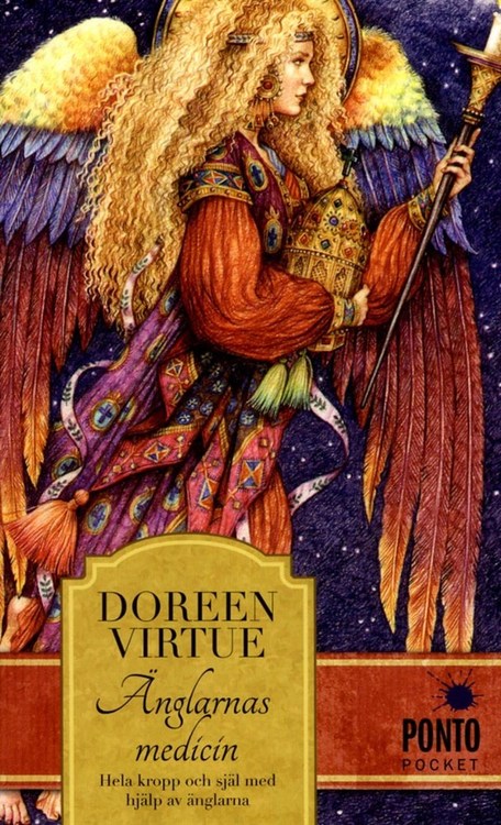 Änglarnas medicin : hela kropp och själ med hjälp av änglarna	av Doreen Virtue