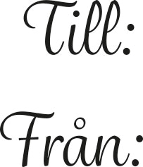 2449 - Till:   från: Till Julklappsetiketter mm.