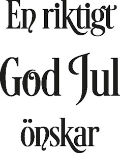 2476 - Gummistämpel En riktigt God Jul önskar