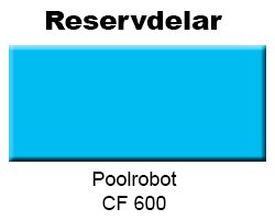 Reservdelar Poolrobot CF 600 - Linerspecialisten - Byta Pool liner?
