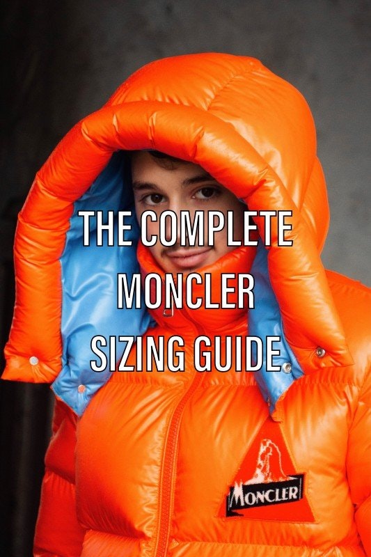 The Complete Moncler Sizing Guide. - Blog - HighEndMarkets - Designer  Menswear