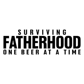 Surviving fatherhood one beer at a time sort