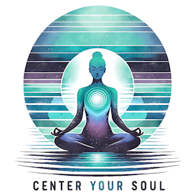 Center your soul
