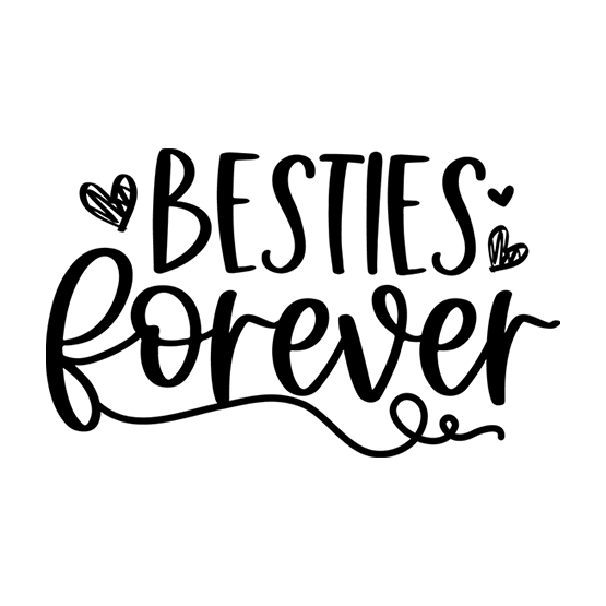 Besties forever