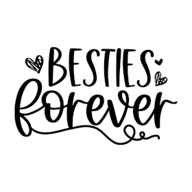 Besties forever