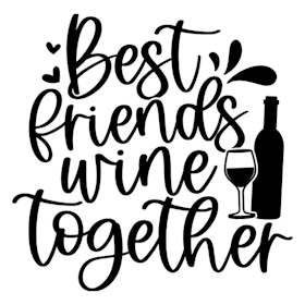 Best friends wine together