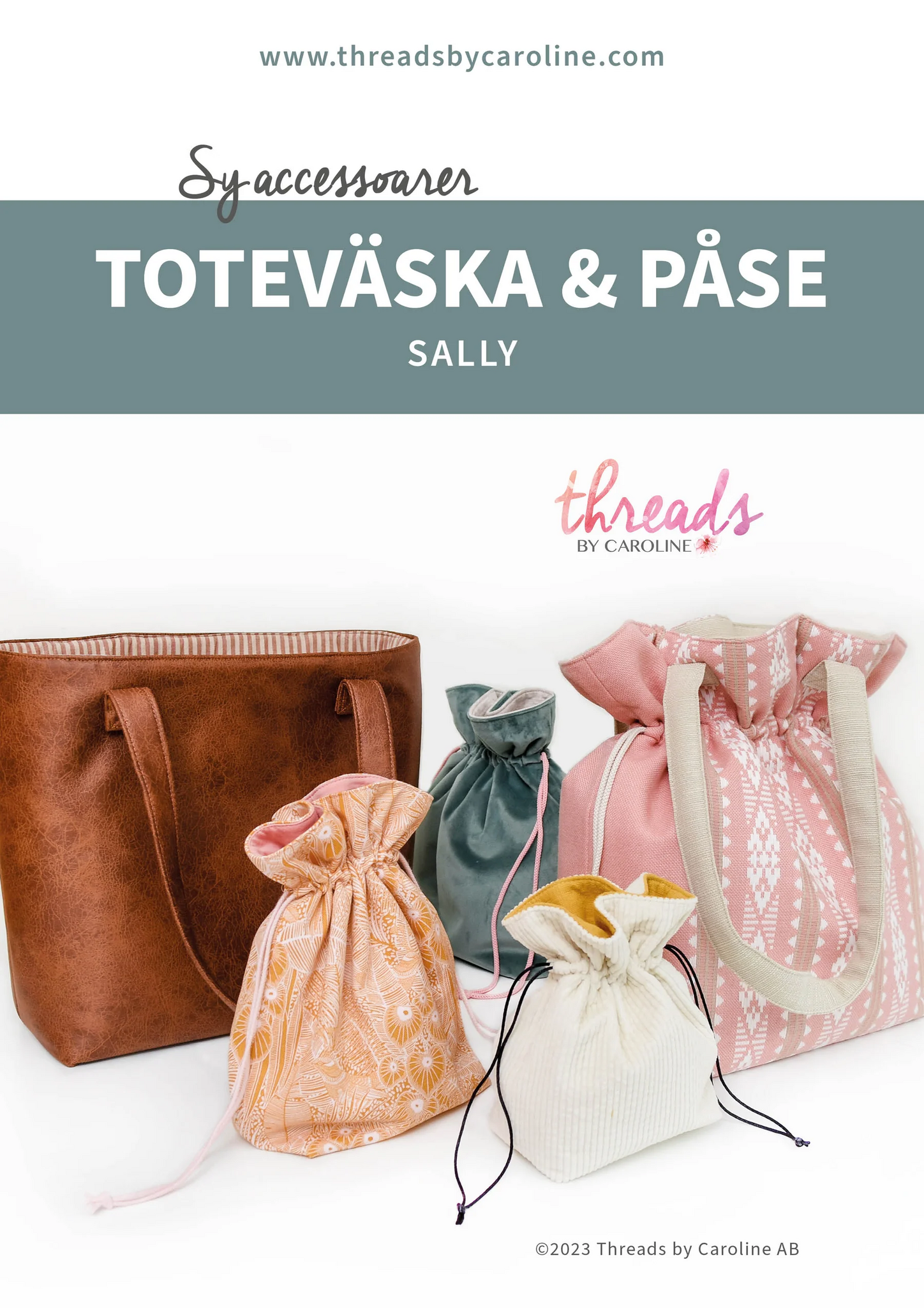 Sally toteväska & påse