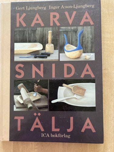 Karva,snida,tälja.