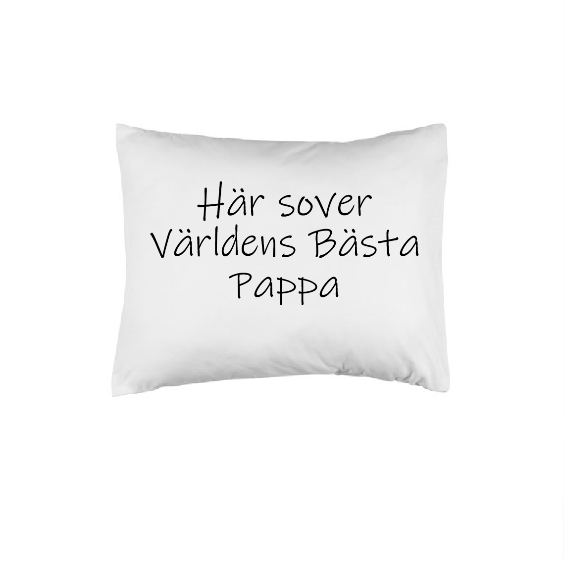 Här sover världens bästa pappa