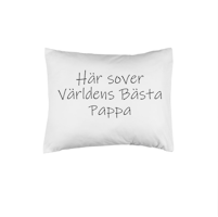 Här sover världens bästa pappa