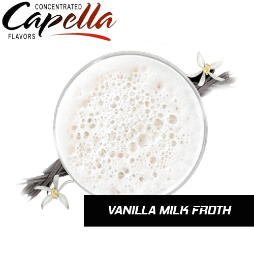 Vanilla Milk Froth - Capella Flavors