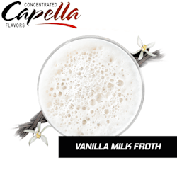 Vanilla Milk Froth - Capella Flavors