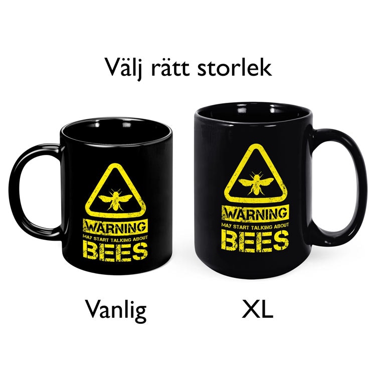 Mugg, "vanlig" svart – Warning May start talking about bees