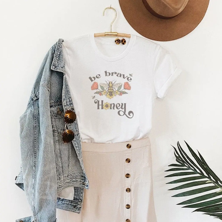 T-shirt – Be brave honey