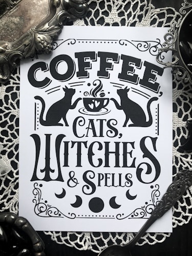 NYHET! Coffee, cats, witches & spells print
